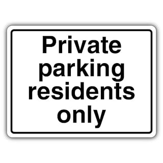 Private Parking Residents Only - Landscape