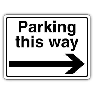 Parking This Way - Arrow Right