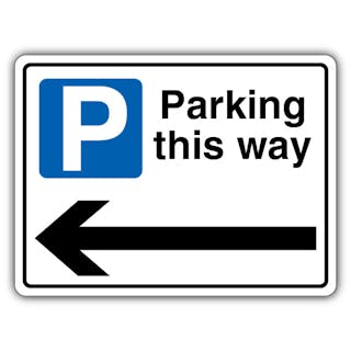 Parking This Way - Mandatory Blue Parking - Arrow Left