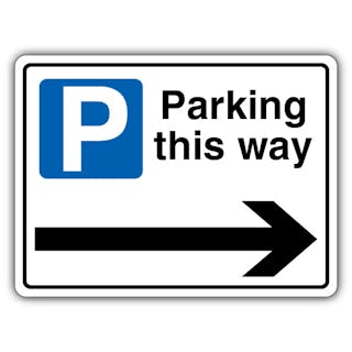 Parking This Way - Mandatory Blue Parking  - Arrow Right