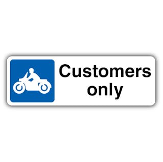 Customers Only - Mandatory Motorcycle Parking - Landscape