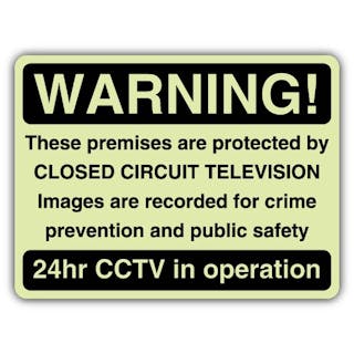 GloReflect Warning! 24hr CCTV in Operation - Landscape