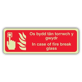 Photoluminescent Welsh/English - In Case Of Fire Break Glass