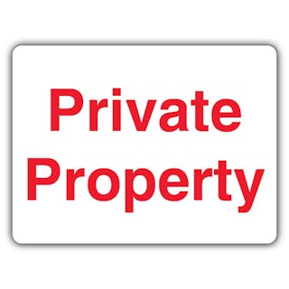 Private Property - Landscape