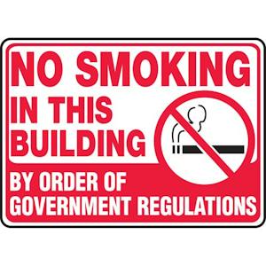 No Smoking In This Building By Order Of Government