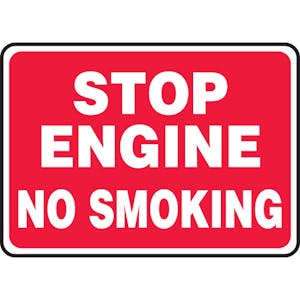 Stop Engine No Smoking