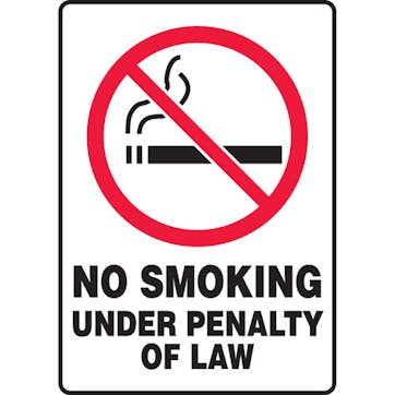 No Smoking Under Penalty Of Law W/Graphic