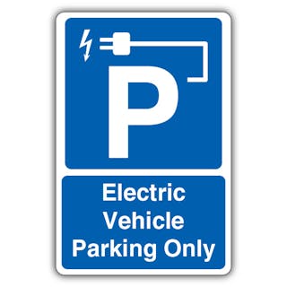 Electric Vehicle Parking Only - Blue
