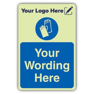 Mandatory Protective Gloves - Portrait - Your Logo Here