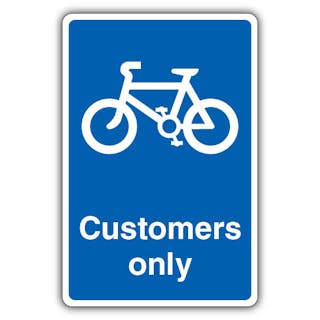 Customers Only - Mandatory Cycle Parking