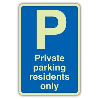 GloReflect Private Parking Residents Only - Mandatory Blue Parking