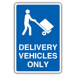 Delivery Vehicles Only - Mandatory Loading Vehicle - Blue