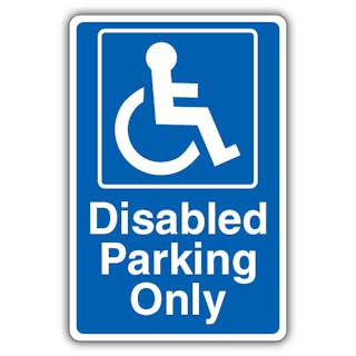 Disabled Parking Only - Blue