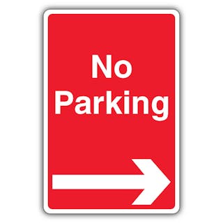 No Parking - Arrow Right