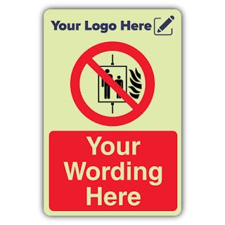 Do Not Use Lift in Event of Fire - Portrait - Your Logo Here