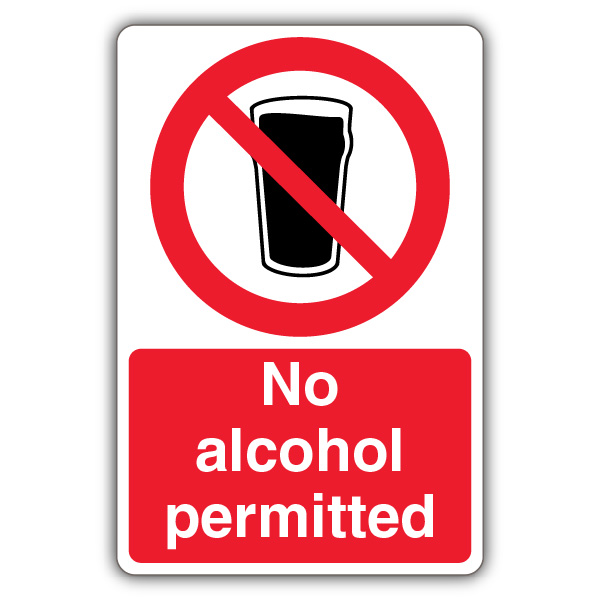 No Alcohol Permitted Sign | No Smoking & Alcohol | Your Security Sign