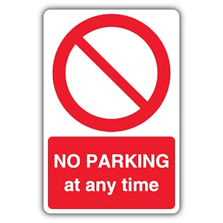 No Parking At Any Time - Prohibition Symbol