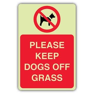 GloReflect Please Keep Dogs Off Grass