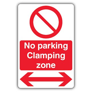 No Parking Clamping Zone - Prohibitory Circle - Arrow Left/Right