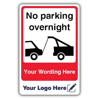 No Parking Overnight - Your Logo Here