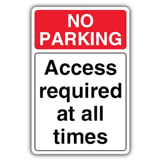 No Parking Access Required At All Times