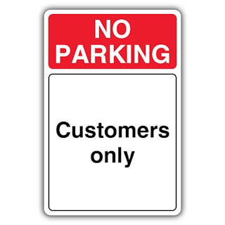 No Parking Customers Only
