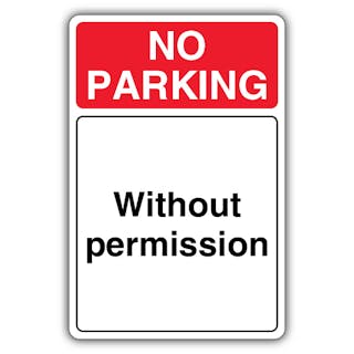 No Parking Without Permission