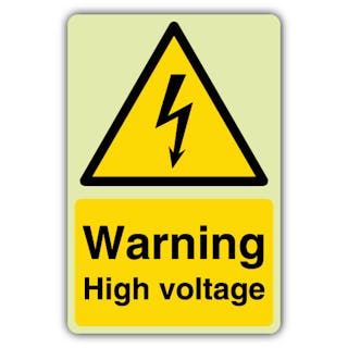 Photoluminescent Warning High Voltage