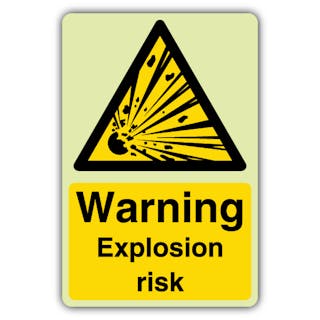 Photoluminescent Warning Explosion Risk