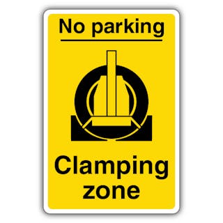 No Parking Clamping Zone - Warning Wheel Clamp
