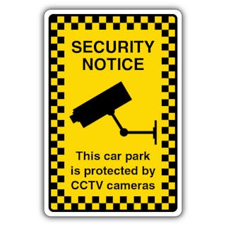 Security Notice This Car Park Is Protected By CCTV Cameras