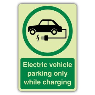 GloReflect Electric Vehicle Parking Only While Charging