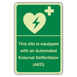 Photoluminescent This Site Is Equipped With An Automated External Defibrillator (AED)