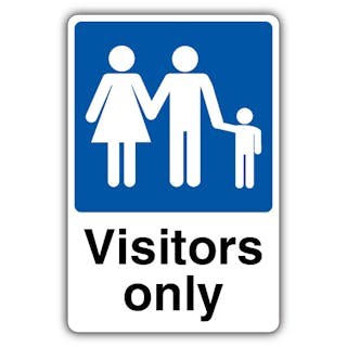 Visitors Only - Mandatory Family Parking
