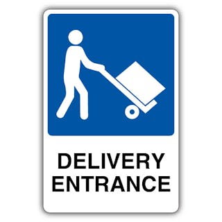 Delivery Entrance - Mandatory Loading Vehicle