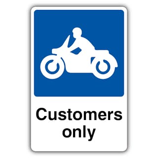 Customers Only - Mandatory Motorcycle Parking