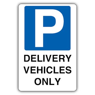 Delivery Vehicles Only - Mandatory Blue Parking