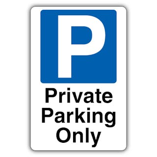 Private Parking Only