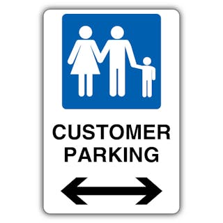 Customer Parking - Mandatory Family Parking - Arrow Left/Right