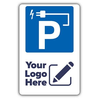 Electric Vehicle Parking - Large Your Logo Here