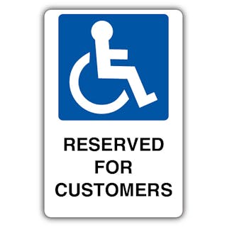 Reserved Parking For Customers - Mandatory Disabled