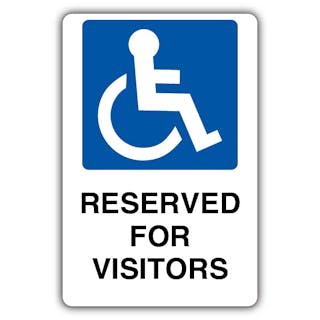 Reserved For Visitors - Mandatory Disabled
