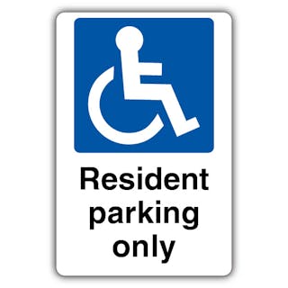 Resident Parking Only - Mandatory Disabled