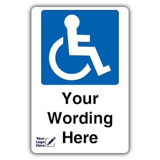 Disabled Parking Icon Custom Wording - Your Logo Here