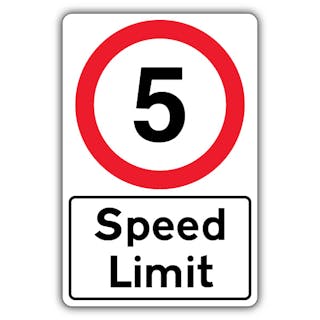 Speed Limit - Speed Limit 5 MPH
