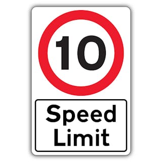 Speed Limit - Speed Limit 10 MPH