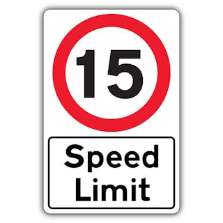 Speed Limit - Speed Limit 15 MPH