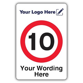 10MPH Custom Wording - Your Logo Here