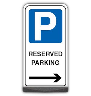 Freestanding Sign - Reserved Parking - Arrow Right