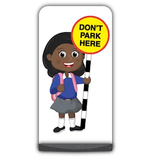 School Kid Flat Panel Pavement Sign - Naomi  - Don’t Park Here - Blue Uniform